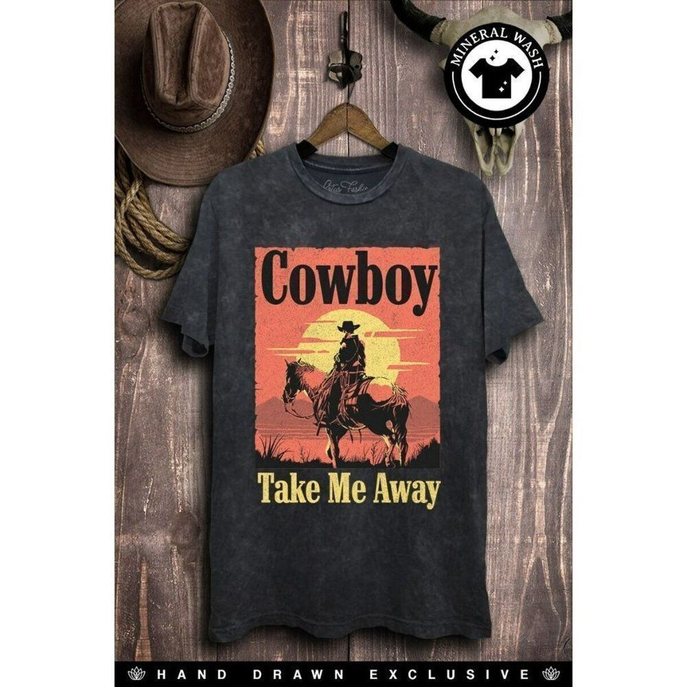 Cowboy Take Me Away Graphic Tee Boho Western Country Mineral Wash Black S-XL